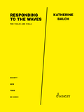 Responding to the Waves