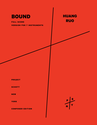 Huang Ruo: Bound an opera in one act (version for 7 instruments)