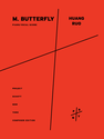 Huang Ruo: M. Butterfly Opera in Three Acts