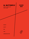 Huang Ruo: M. Butterfly Opera in Three Acts